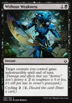 Without Weakness - Hour of Devastation (Common) [HOU-81] Hauptbild