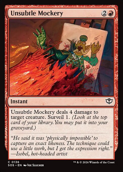 Unsubtle Mockery – Secrets of Strixhaven (SOS-136) Magic: The Gathering card | LC-REM-20260804-15765061796172-2b7cb1a3-761e-470e-a164-6e29dd9448cd
