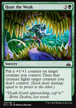 Hunt the Weak - Rivals of Ixalan (Common) [RIX-133] Hover Image