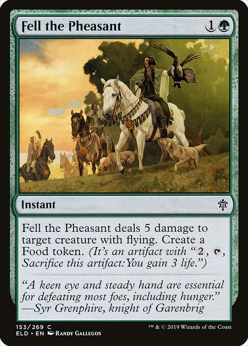 Fell the Pheasant – Throne of Eldraine (ELD-153) Magic: The Gathering card | LC-REM-20260804-15150770880844-33d3cc84-7cb6-4de2-9018-4695a3b1e099