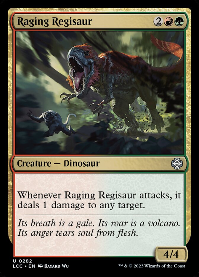 Raging Regisaur - Commander: The Lost Caverns of Ixalan (Uncommon) [LCC-282] Main image