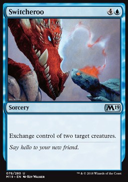 Switcheroo - Core 2019 (Uncommon) [M19-78] Image principale du produit
