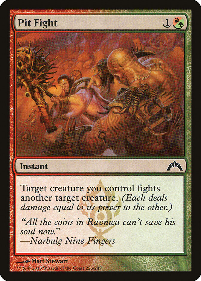 Pit Fight - Gatecrash (Common) [GTC-223]