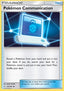 Pokémon Communication - Team Up (Uncommon) [TEU-152]
