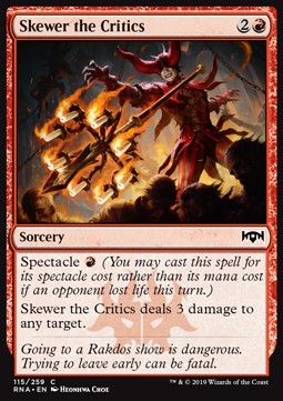 Skewer the Critics - Ravnica Allegiance (Common) [RNA-115]