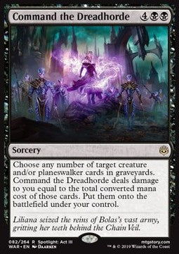 Command the Dreadhorde - War of the Spark (Rare) [WAR-82] Hover Image