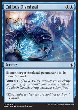 Callous Dismissal - War of the Spark (Common) [WAR-44] Hover Image