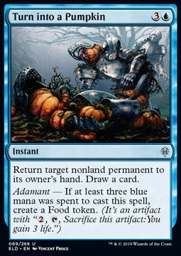 Turn into a Pumpkin - Throne of Eldraine (Uncommon) [ELD-69]