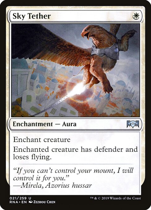 Sky Tether – Ravnica Allegiance (RNA-21) Magic: The Gathering card