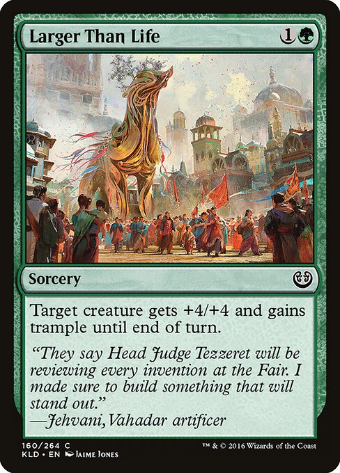 Larger Than Life – Kaladesh (KLD-160) Magic: The Gathering card