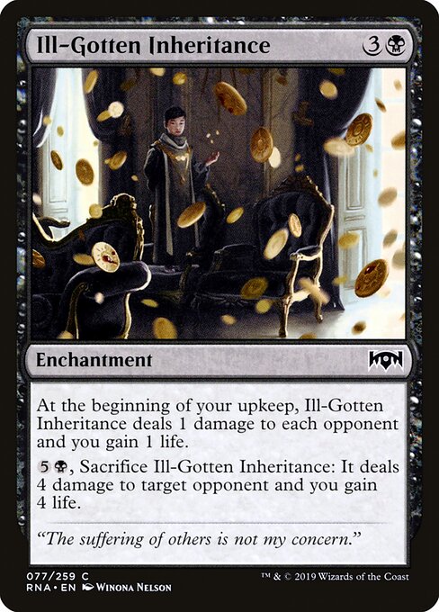 Ill-Gotten Inheritance – Ravnica Allegiance (RNA-77) Magic: The Gathering card