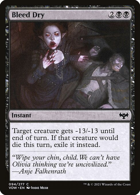Bleed Dry – Innistrad: Crimson Vow (VOW-94) Magic: The Gathering card