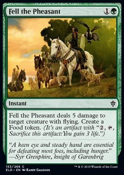 Fell the Pheasant - Throne of Eldraine (Common) [ELD-153] Hover Image
