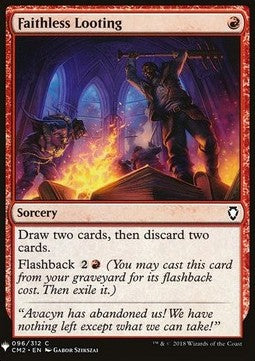 Faithless Looting - Mystery Booster (Common) [MYS-96]