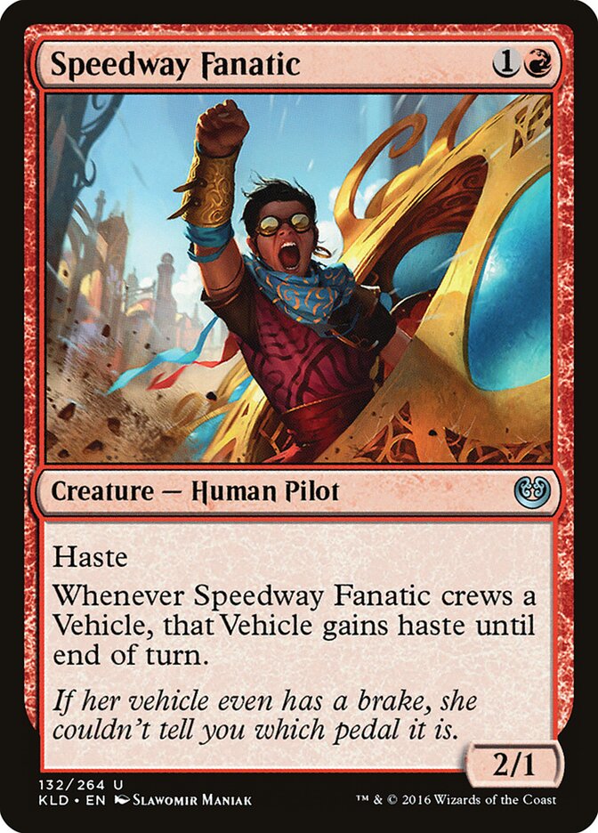 Speedway Fanatic - Kaladesh (Uncommon) [KLD-132]