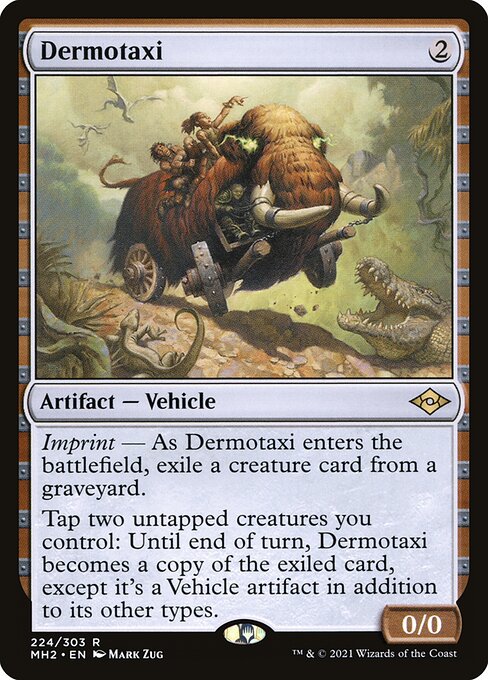 Dermotaxi – Modern Horizons 2 (MH2-224) Magic: The Gathering card