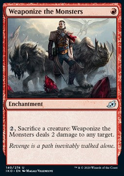 Weaponize the Monsters - Ikoria: Lair of Behemoths (Uncommon) [IKO-140] Image principale du produit
