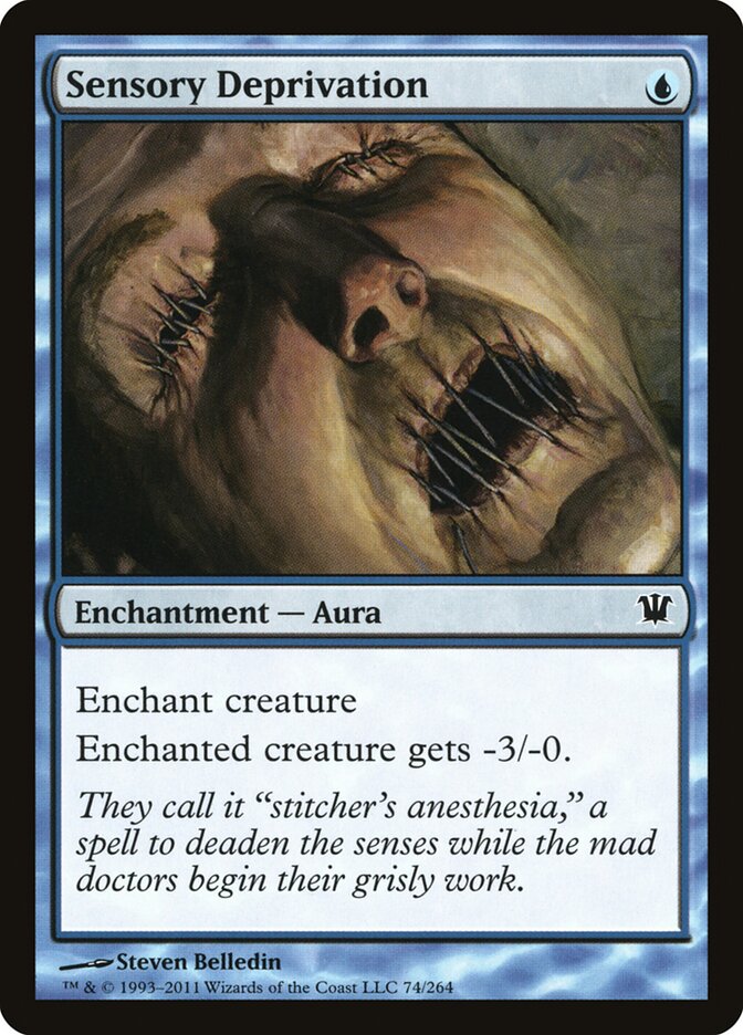Sensory Deprivation - Innistrad (Common) [ISD-74] Image principale du produit