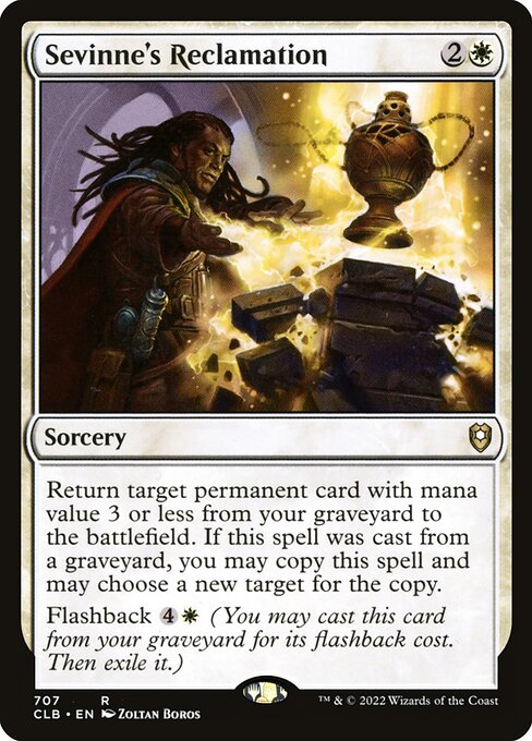 Sevinne's Reclamation – Commander Legends: Battle for Baldur's Gate (CLB-707) Magic: The Gathering card | LC-REM-20260804-15909432492364-458db878-07ba-42cc-9bee-910957685596