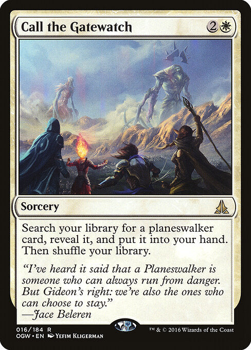 Call the Gatewatch – Oath of the Gatewatch (OGW-16) Magic: The Gathering card