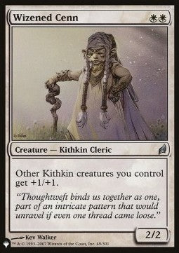 Wizened Cenn - The List (Uncommon) [ZNL-49]