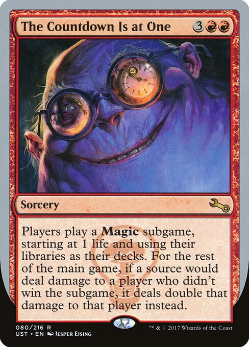 The Countdown Is at One – Unstable (UST-80) Magic: The Gathering card | LC-REM-20260804-15151535489356-4afb8115-3a47-4d7e-a3ed-b2e81ca27255