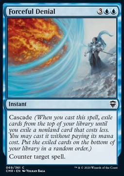 Forceful Denial - Commander Legends (Common) [CMR-69] Imagen principal del producto