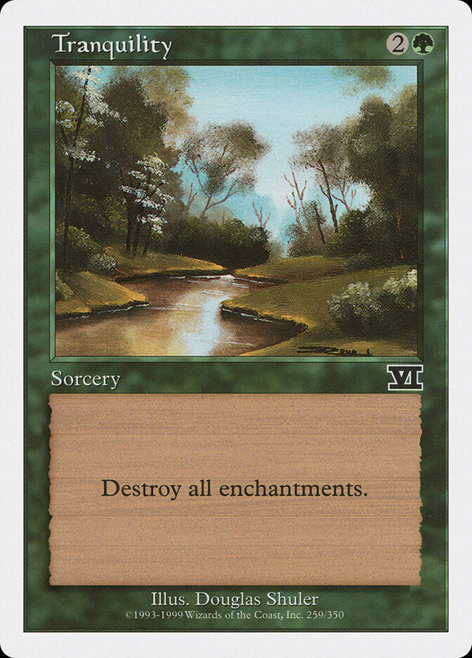Tranquility - Sixth Edition (Common) [6ED-259]