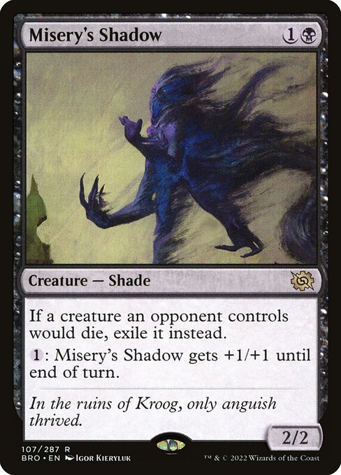 Misery's Shadow – The Brothers' War (BRO-107) Magic: The Gathering card