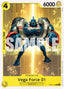Vega Force 01 (OP07-108) - 500 Years into the Future (Common) [OP07-108] — one-piece card