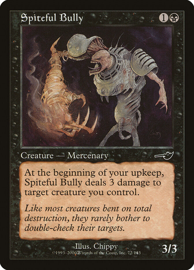Spiteful Bully - Nemesis (Common) [NEM-72]