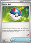 Pokémon-kaart Great Ball 183/193 Fixed uit de set Battle Academy 2024 (Armarouge 43)