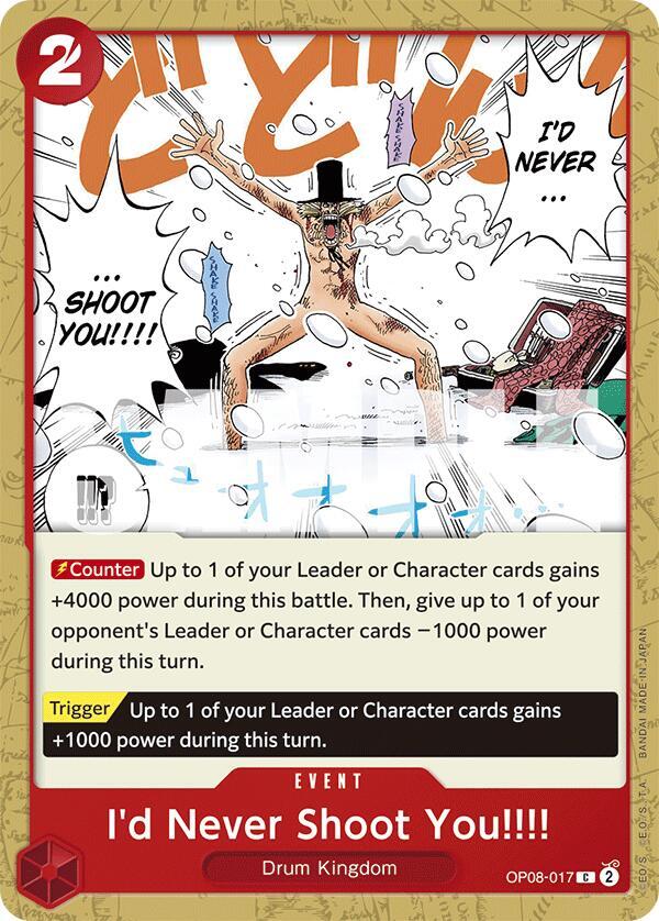 I'd Never Shoot You!!!! (OP08-017) - Two Legends (Common) [OP08-017] — one-piece card Main image