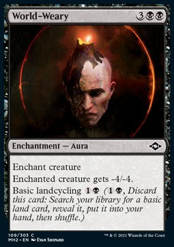 World-Weary - Modern Horizons 2 (Common) [MH2-109] Hauptbild