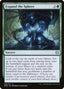 Expand the Sphere - Phyrexia: All Will Be One (Uncommon) [ONE-168]