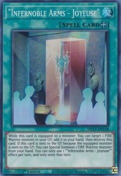 "Infernoble Arms - Joyeuse" - 2021 Tin of Ancient Battles (Super Rare) [MP21-138] Image principale du produit