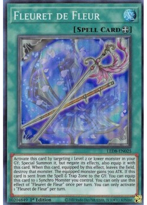 Fleuret de Fleur — Legendary Duelists: Synchro Storm (LED8-025) Yu-Gi-Oh! card Hauptbild