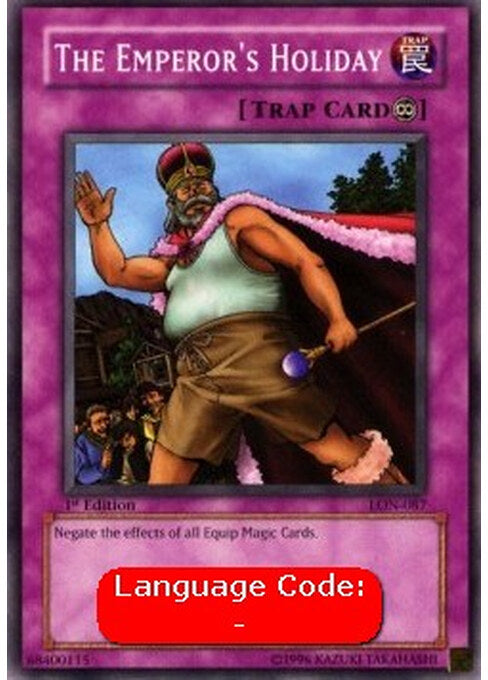 The Emperor's Holiday — Labyrinth of Nightmare (LON-087) Yu-Gi-Oh! card Main image