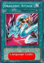 Dragonic Attack (V.2 - Common) - Labyrinth of Nightmare (Common) [LON-101]