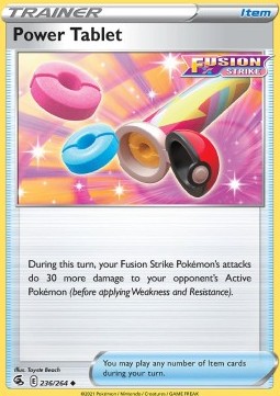 Power Tablet - Fusion Strike (Uncommon) [FST-236] Hover Image