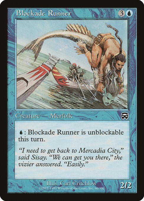 Blockade Runner – Mercadian Masques (MMQ-60) Magic: The Gathering card | LC-REM-20260804-15521975140684-59e483df-b58a-401e-85bc-0afda4bf7cac