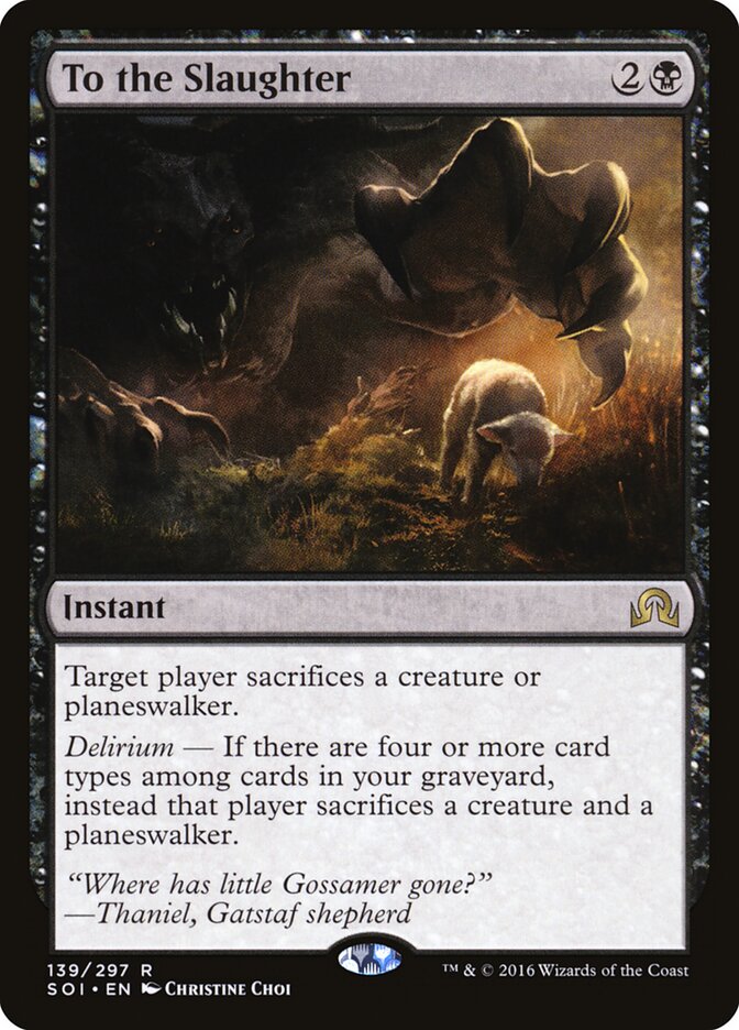 To the Slaughter - Shadows over Innistrad (Rare) [SOI-139]