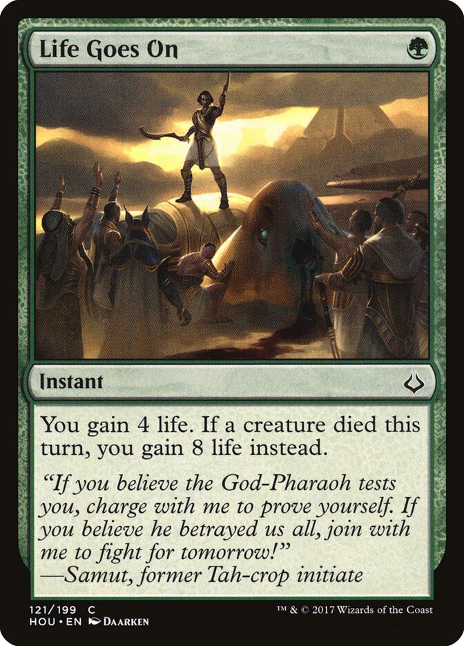 Life Goes On - Hour of Devastation (Common) [HOU-121]