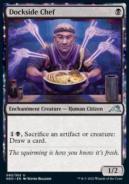 Dockside Chef - Kamigawa: Neon Dynasty (Uncommon) [NEO-93] Image principale du produit