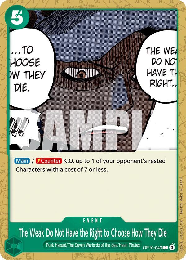 The Weak Do Not Have the Right to Choose How They Die (OP10-040) - Royal Blood (Common) [OP10-040] — one-piece card Image principale du produit