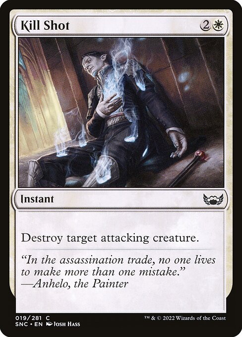Kill Shot – Streets of New Capenna (SNC-19) Magic: The Gathering card