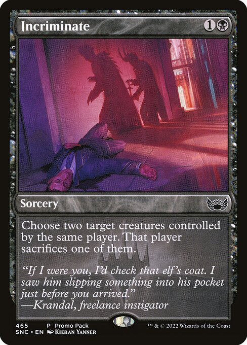 Incriminate – Streets of New Capenna (SNC-465) Magic: The Gathering card | LC-REM-20260804-15151498690892-61b46ca6-6fbd-41c5-9434-b18bce32165c