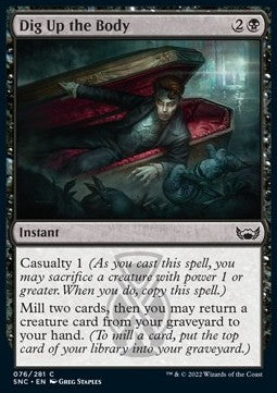 Dig Up the Body - Streets of New Capenna (Common) [SNC-76] Hover Image