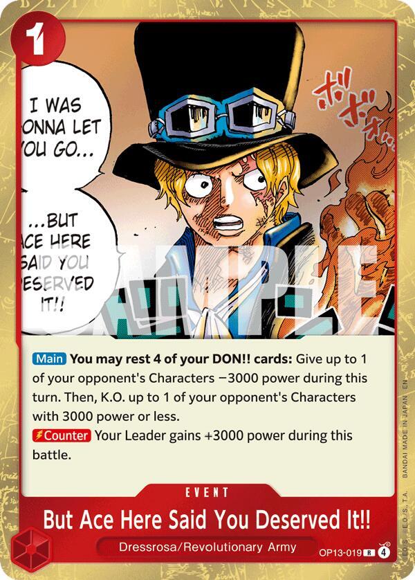 But Ace Here Said You Deserved It!! (OP13-019) - Carrying on his Will (Rare) [OP13-019] — one-piece card