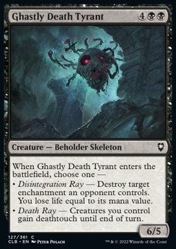 Ghastly Death Tyrant - Commander Legends: Battle for Baldur's Gate (Common) [CLB-127] Immagine principale del prodotto